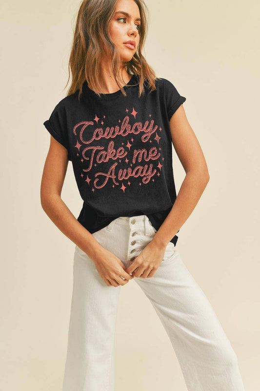 Cowboy Take Me Away Graphic Top - Premium Clothing from Honestee - Just $30! Shop now at Three Blessed Gems