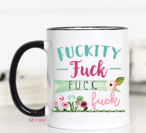 Fuck Mug - Premium Mug from Mugsby - Just $21! Shop now at Three Blessed Gems